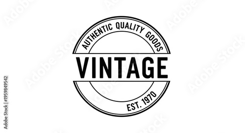 Vintage style circular stamp badge with 'Authentic Quality Goods Est. 1970' text, certifying heritage and trustworthiness on isolated white background.