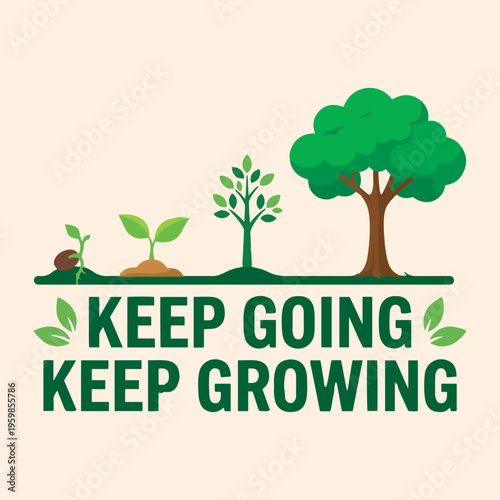 ai177433345223_Keep Going Keep Growing 5.eps
