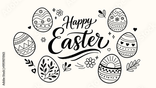Happy Easter Hand Drawn Vector Illustration with Decorative Eggs, Floral Elements and Modern Calligraphy Lettering, Minimal Outline Spring Holiday Design for Greeting Cards and Social Media