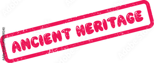 A vibrant pink red grunge ancient heritage stamp mark signifying important historical and cultural legacy