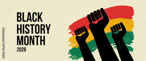 Black History Month banner. Hands raised up with a clenched fist on Flag background - Symbol of Unity and Pride.