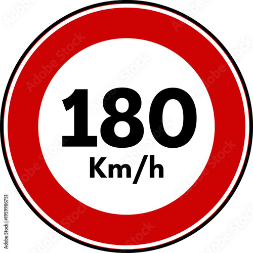 Speed Limit 180 Traffic Sign