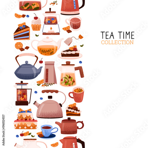 Tea party border with teapots, cups, cakes, berries, chocolate and orange slices. Aromatic hot black and herbal teas. Seamless vertical border. Healthy and relaxing tea. Vector illustration.