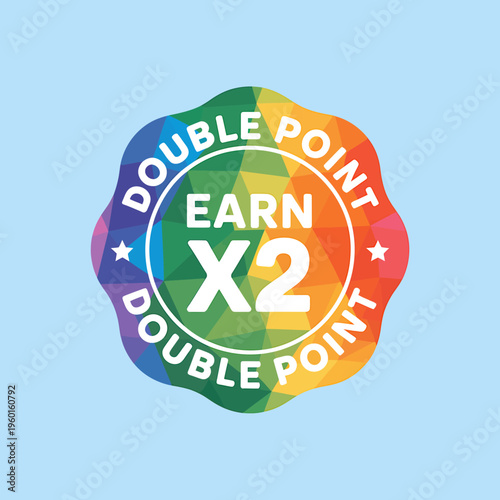 Colorful Double Point Earn X2 Reward Badge Logo Design Template