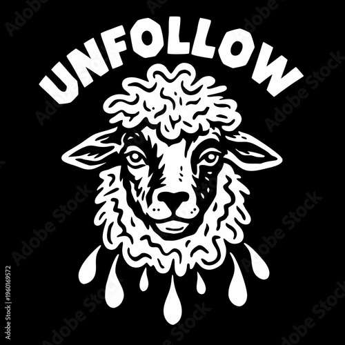 Unfollow message with sheep graphic in black and white colors on a bold background