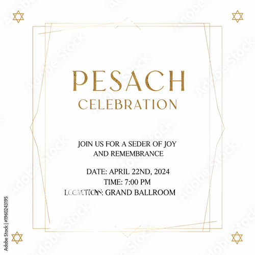 An elegant white and gold invitation for a Pesach Seder celebration, featuring decorative frames and Stars of David, detailing the date, time, and location.