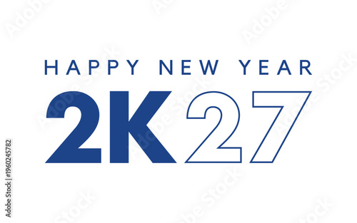 Minimalist for happy new year 2 K27 featuring bold blue numbers and outline text on a clean white background