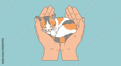 Tender hands gently cradle a tiny, sleeping calico kitten, symbolizing protection, adoption, and the heartwarming bond between humans and pets in a minimalist illustration