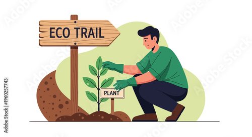 Eco Trail Sign And Person Planting Sapling Illustrating Green Initiatives