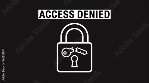 Padlock with access denied sign.