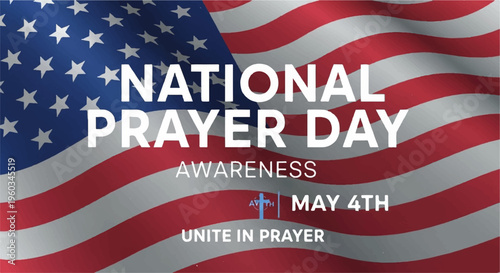 National prayer day awareness concept with american flag background and cross symbol on may 4th