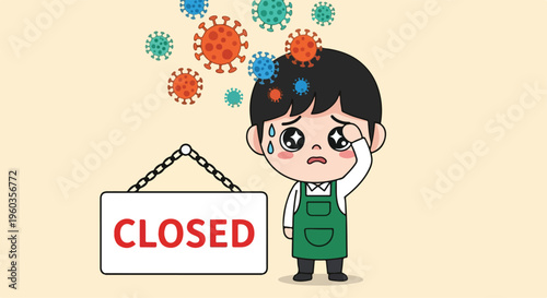 A cartoon illustration of a worried young man standing next to a closed sign with colorful virus cells floating above his head.