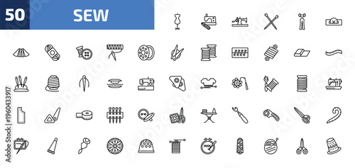 sew outline icon set. 50 linear vector for ui, web and mobile. thin line mannequin, sewing clip art, old sewing hine and more icons.