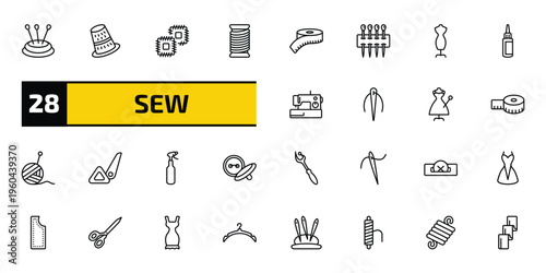 sew outline icon set. 28 linear vector for ui, web and mobile. thin line pin cushion, sewing thimble, patch and more icons.