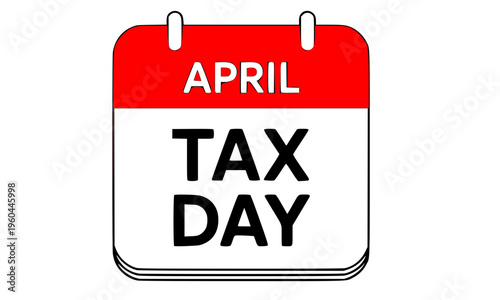  April tax day calendar icon with red header — annual federal income tax filing deadline reminder concept for accounting, finance, and business fiscal design