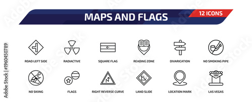 maps and flags outline icon set. 12 linear vector for ui, web and mobile. thin line road left side, radiactive, square flag and more icons.