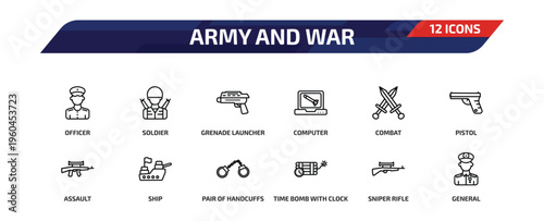 army and war outline icon set. 12 linear vector for ui, web and mobile. thin line officer, soldier, grenade launcher and more icons.