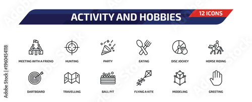 activity and hobbies outline icon set. 12 linear vector for ui, web and mobile. thin line meeting with a friend, hunting, party and more icons.