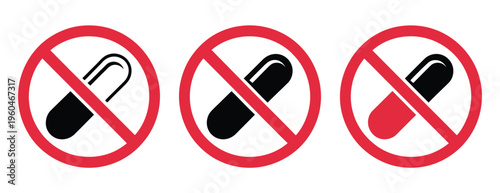 No pill vector signs set, medication prohibition symbol, drug restriction icon, no medicine allowed warning, and healthcare safety concept vector