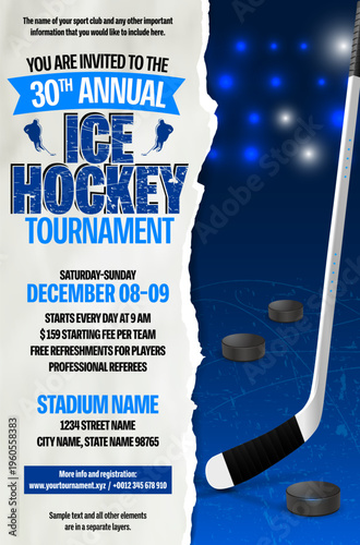 Ice hockey tournament invitation poster with stick, pucks and torn paper