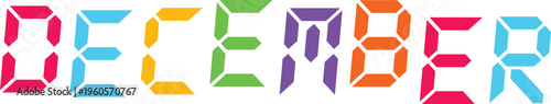 December month name in digital segment typography featuring multicolored letters on a checkerboard background art.