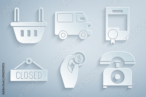 Set Hand holding coin money, Certificate template, Hanging sign with Closed, Telephone, Delivery cargo truck vehicle and Shopping basket icon. Vector