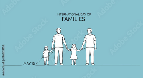 Minimalist line art illustration celebrating International Day of Families on May 15th with a diverse family group holding hands.