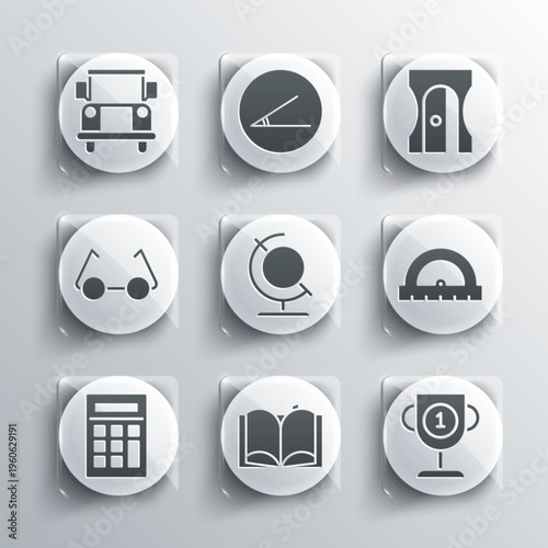 Set Open book, Award cup, Protractor, Earth globe, Calculator, Glasses, School Bus and Pencil sharpener icon. Vector