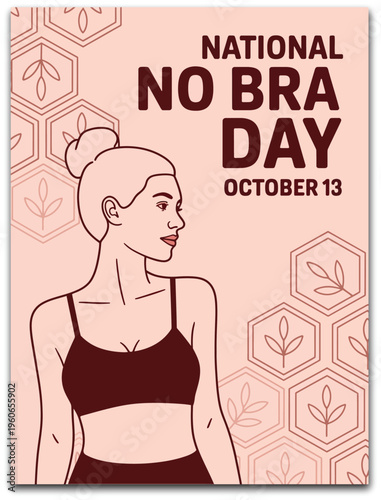 No Bra Day illustration, October 13 awareness design celebrating women’s health, comfort, body positivity, and empowerment for supportive campaigns,