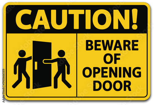 Opening door warning sign illustration, beware notice symbol for safety awareness, hazard prevention, and public or workplace caution signage.