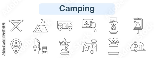 Camping set icon. Folding stool, tent night, camper van, map search, gas cylinder, camping sign, location pin, fishing rod chair, campfire stove, caravan trailer, gas burner, trailer home.