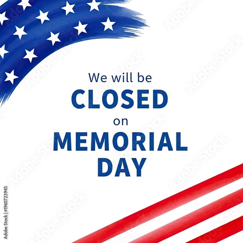 Memorial day business closure notice