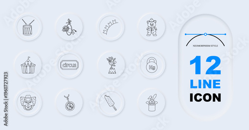 Circus entertainment set icon. Line symbols with drum toy monkey crown bear circus tent sign clown face unicycle popsicle magic hat kettlebell inside circular neumorphism buttons layout