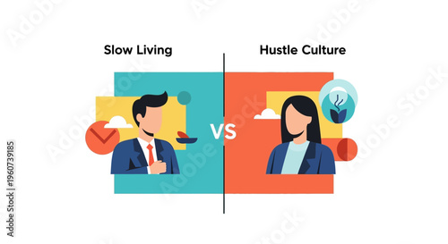 Slow Living vs Hustle Culture A Visual Representation of Two Contrasting Lifestyles