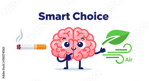 A cartoon brain illustrates the smart choice between the harmful habit of smoking and the refreshing benefits of clean, healthy air