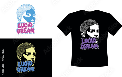 Lucid Dream T-Shirt Design Vector Graphic with Face and Typography