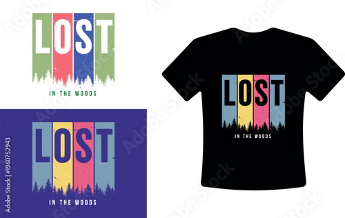 Schilderij op canvas Lost in the Woods T-Shirt Design Vector Graphic