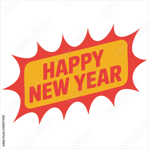 Happy New Year Text In Comic Book Vector Style With Festive Colors Isolated Vector Illustration On White Background