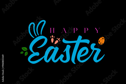 Cheerful and happy easter greeting design suitable for spring holidays. Perfect for easter cards, social media posts, websites, and decorations.