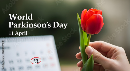 World parkinson s day awareness is shown with red tulips and a calendar marked april 11th