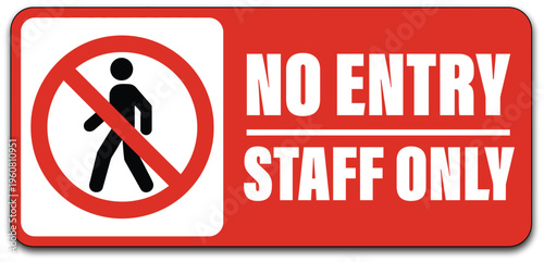 Staff only no entry sign illustration, restricted access symbol for workplace areas, safety compliance, and employee only zones.