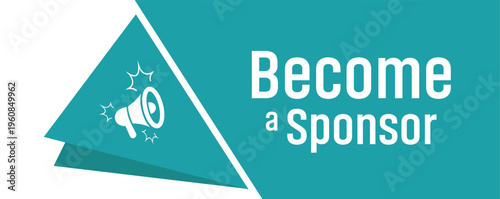 Become a Sponsor sign on white background