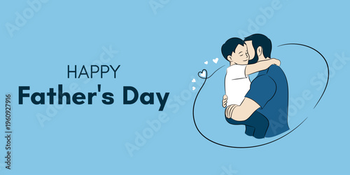 Happy Father’s Day Banner with Dad Hugging Son – Loving Family Moment, Warm Parenting Illustration