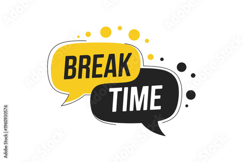 Break Time Speech Bubble Icon Set Pause Rest Concept Flat Vector Illustration