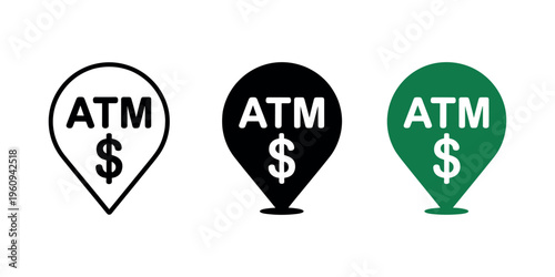 Atm in white black and green colors atm symbol map pin location pin money in white background.