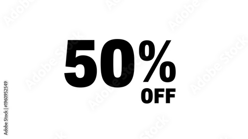 A large black 50 percent off discount sign on a white background