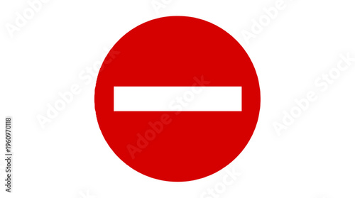 Prohibited entry access restriction road sign