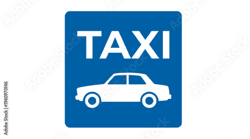 Taxi service sign with car symbol for transportation needs