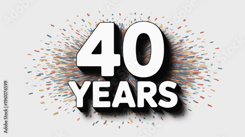40 years celebration with colorful confetti and text on white background