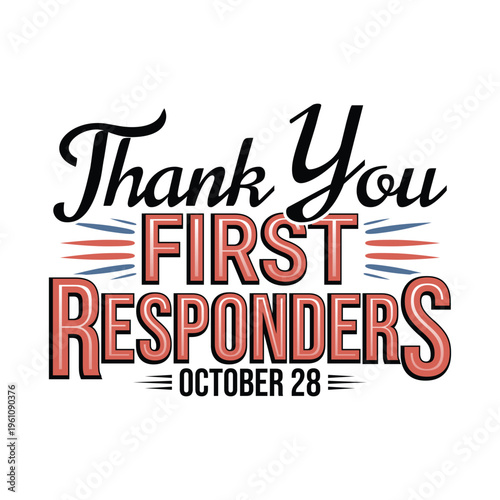 Thank You First Responders October 28 Typography Vector Design - National First Responders Day